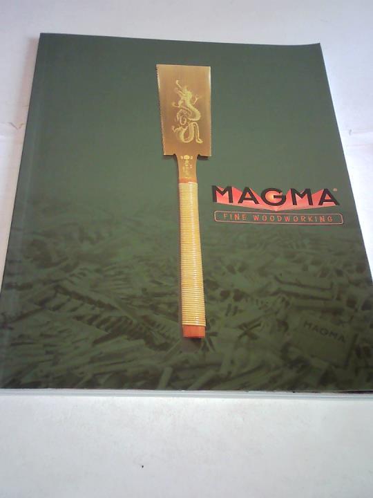 Magma GmbH - Magma Fine Woodworking. Katalog 97/98
