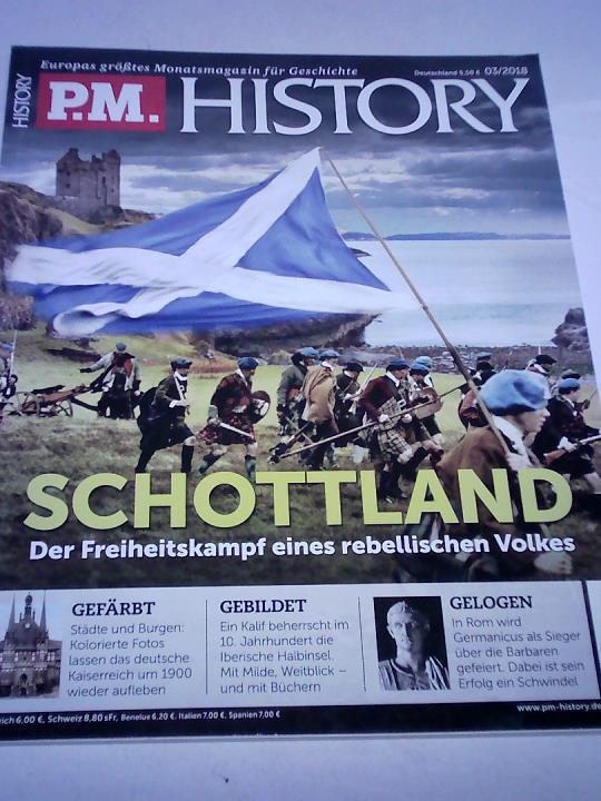 P.M. History - Europas grtes Monatsmagazin fr Geschichte - Heft 03/2018