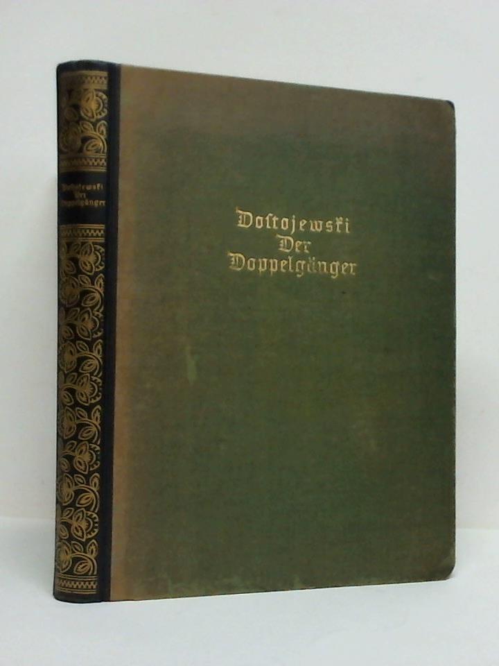 Dostojewski, Fjodor Michailowitsch - Der Doppelgnger