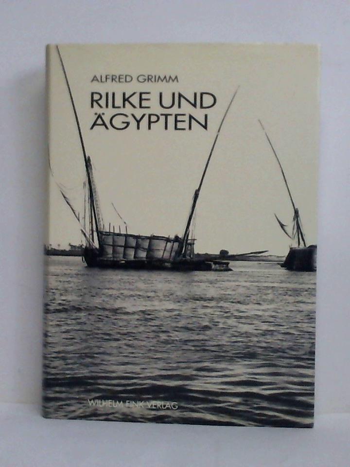 Grimm, Alfred / Kees, Herrmann (Aufnahmen) - Rilke und gypten