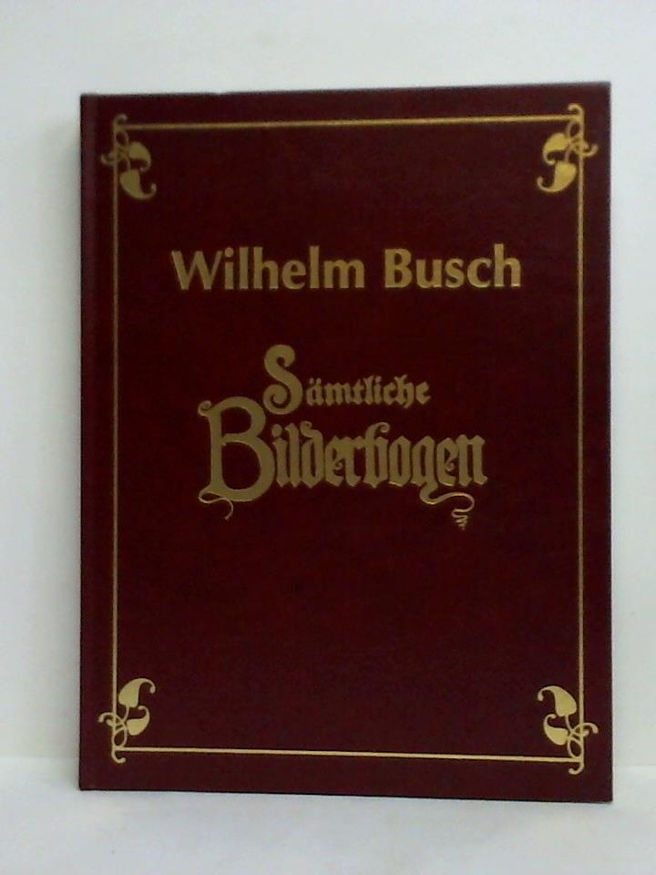 Busch, Wilhelm - Smtliche Bilderbogen in einem Band