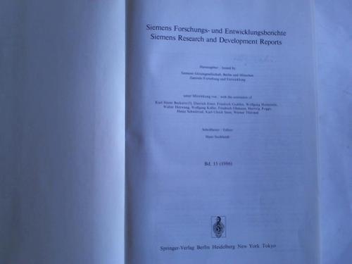 Siemens AG, Berlin - Mnchen - Siemens Forschungs- und Entwicklungsberichte. Band 15, 1986