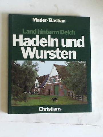 Bastian, Gnter - Hadeln und Wursten