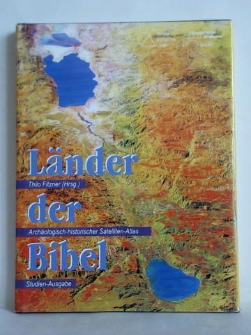 Fitzner, Thilo (Hrsg.) - Satelliten-Atlas des Heiligen Landes, Band 2: Die Regionen