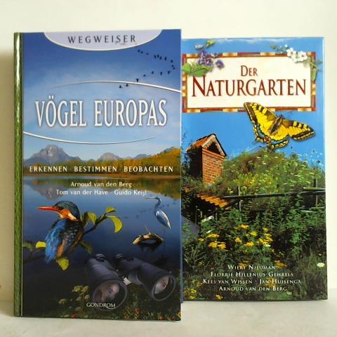 Berg, Arnoud van den / Have, Tom van der / Keijl, Guido - Vgel Europas. Erkennen - Bestimmen - Beobachten. Wegweiser