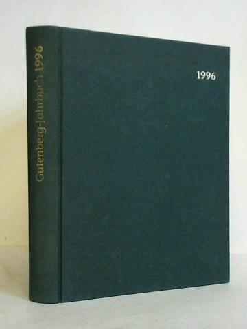 Fssel, Stephan (Hrsg.) - Gutenberg-Jahrbuch - 71. Jahrgang 1996
