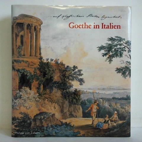 Gres, Jrn (Hrsg.) - Goethe in Italien