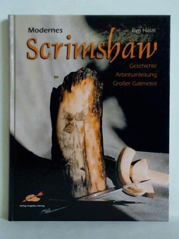Halat, Eva - Modernes Scrimshaw (Geschichte, Anleitung, groer Galerieteil)