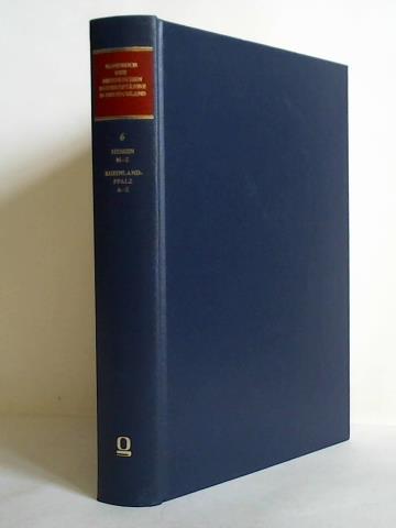 Dugall, Berndt (Hrsg.) - Handbuch der historischen Buchbestnde in Deutschland, Band 6: Hessen M - Z, Rheinland-Pfalz A - Z