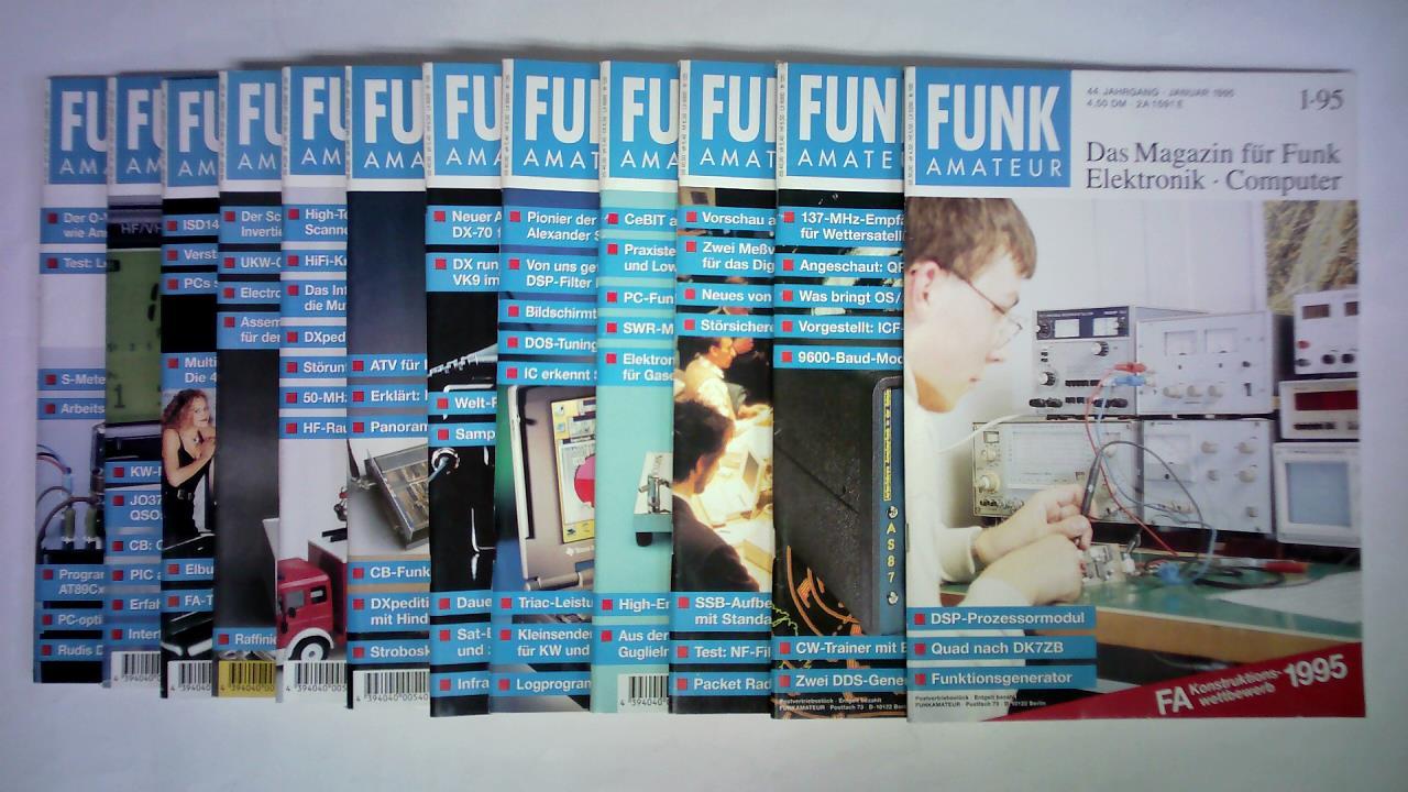 Funkamateur. Das Magazin fr Funk, Elektronik, Computer - 44. Jahrgang 1995, Heft 1 bis 12. Zusammen 12 Hefte