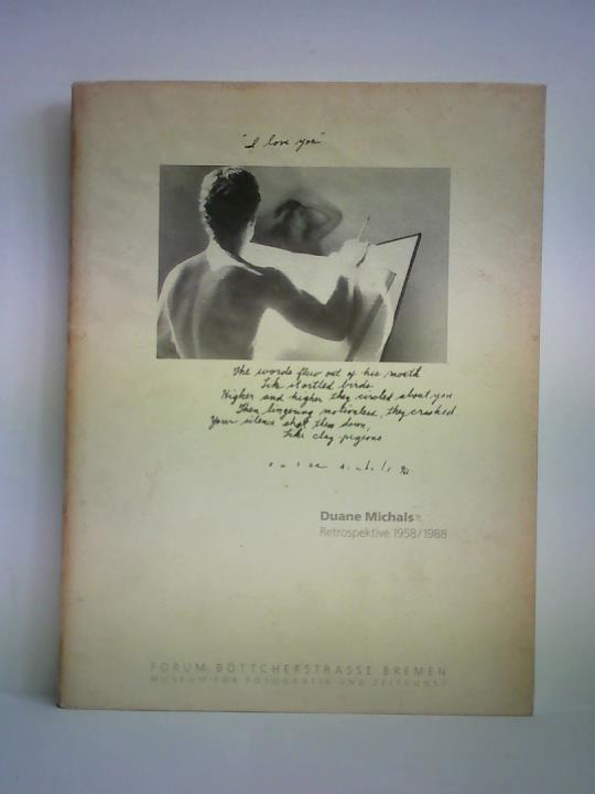 Gruber, L. Fritz / Joppien, Rdiger / Scully, Julia (Beitrge) - Duane Michals - Photographien, 1958 - 1988