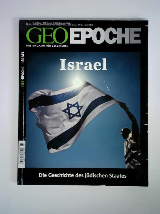 Geo Epoche. Das Magazin fr Geschichte - Heft Nr. 61: Israel. Die Geschichte des jdischen Staates