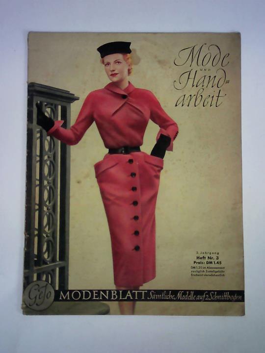 Mode und Handarbeit. Modenblatt - 3. Jahrgang, Heft Nr. 3/1951