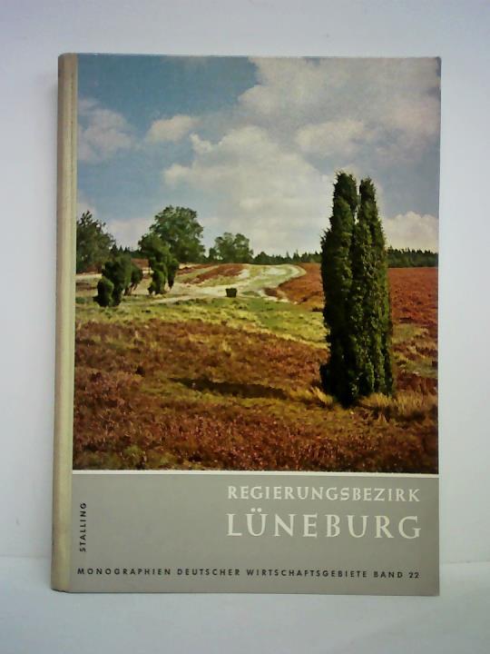 Krause, Erich (Gesamtredaktion) / Johannes, Wilhelm (Zusammenarbeit) - Die Lneburger Heide der Regierungsbezirke Lneburg