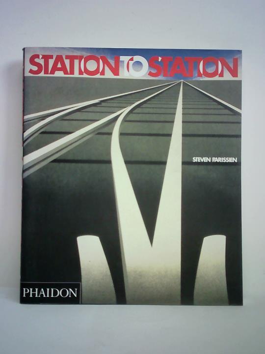 Parissien, Steven - Station to Station