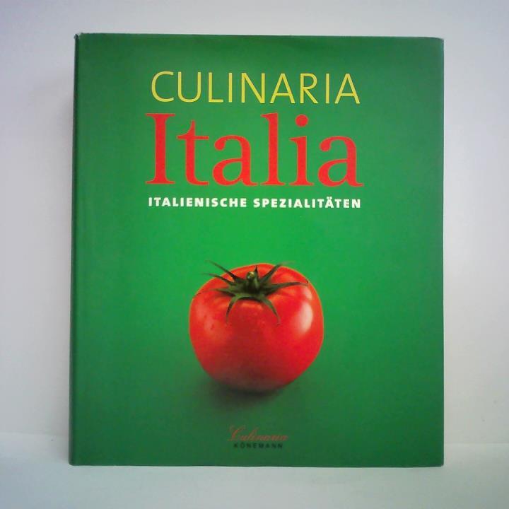 Piras, Claudia / Medagliani, Eugenio (Hrsg.) / Stempell, Ruprecht (Fotografie) - Culinaria Italia. Italienische Spezialitten