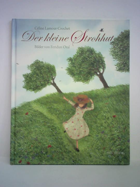 Lamour-Crochet, Cline - Der kleine Strohhut