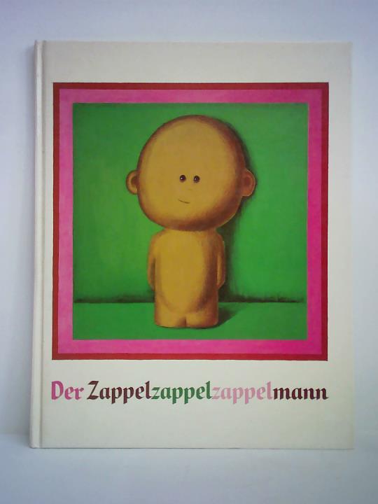 Suhodolcan, Leopold / Reichmann, Jelka - Der Zappelzappelzappelmann
