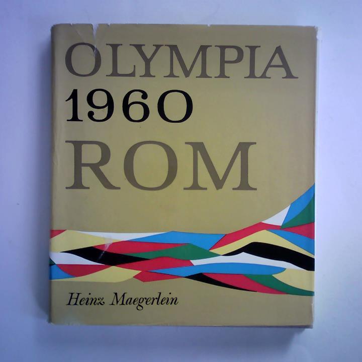 Maegerlein, Heinz - Olympia 1960, Band II: XVII. Olympische Sommerspiele in Rom