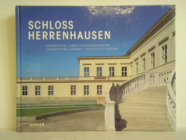 Reinhold, Beate (Herausgeber) - Schloss Herrenhausen. Architektur, Garten, Geistesgeschichte = Architecture, Gardens, Intellectual History