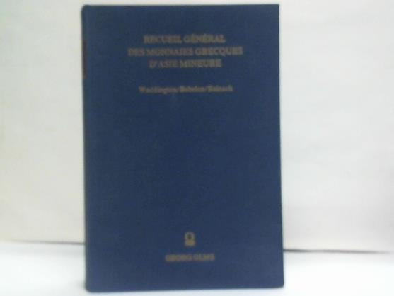 Engelmann, Helmut/Merkelbach, Reinhold (Hrsg.) - Recueil General des Monnaies Grecques D'Asie Mineure. Commence par William Henry Waddington. Continue et complete par Ernest Babelon et Theodore Reinach I, 1 - I,4