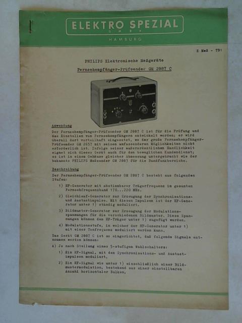 Elektro Spezial G. M. B. H., Hamburg (Hrsg.) - Philips Elektronische Megerte: Fernsehempfnger-Prfsender GM 2887 C (E Me - TB1)