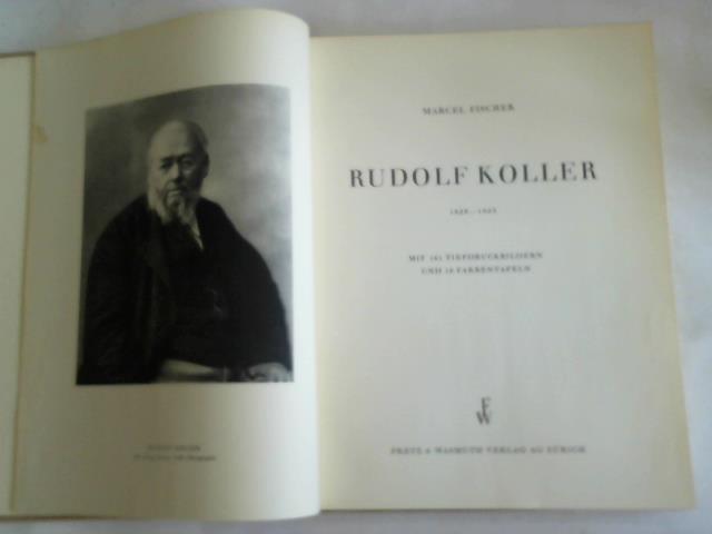 Fischer, Marcel - Rudolf Koller 1828-1905