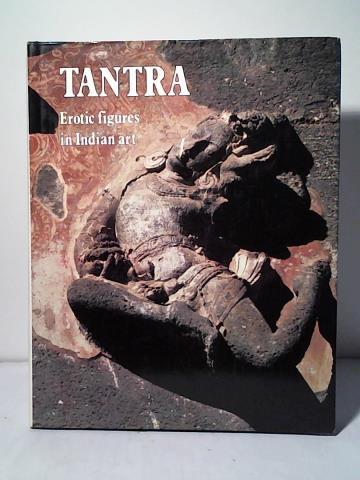 Soulie, Bernard - Tantra. Erotic figures in Indian art