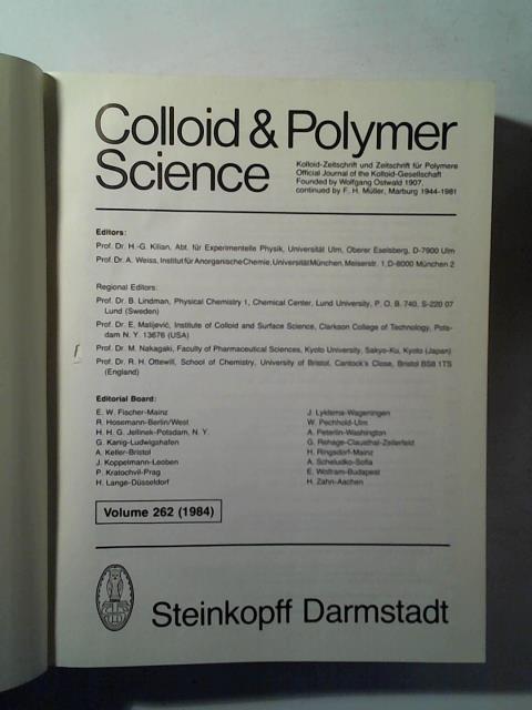 Mller, F. H. - Colloid & Polymer Science. Kolloid-Zeitschrift und Zeitschrift fr Polymere = Official Jorunal of the Kolloid-Gesellschaft. Volume 262 (1984)