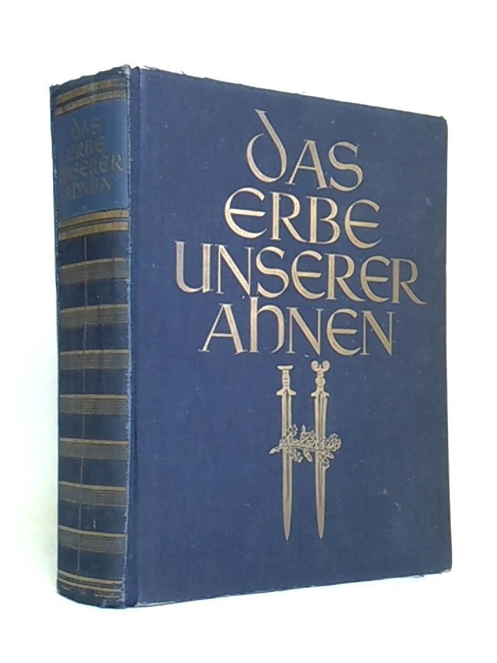 Das Erbe unserer Ahnen