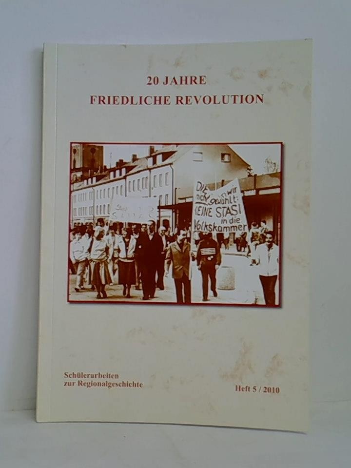 20 Jahre friedliche Revolution