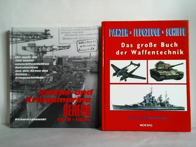 Lakowski, Richard - Reichs- und Kriegsmarine geheim 1919 - 1945