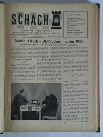 Schach - Organ der Sektion Schach der Deutschen Demokratischen Republik - 7. Jahrgang 1953, Nr. 1 bis 24 zusammen in einem Band