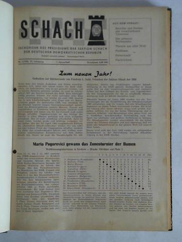 Schach - Fachorgan des Prsidiums der Sektion Schach der Deutschen Demokratischen Republik - 12. Jahrgang 1958, Nr. 1 bis 24 zusammen in einem Band
