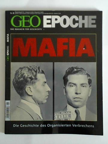 Geo Epoche - Das Magazin fr Geschichte - Nr. 48: Mafia - Die Geschichte des Organisierten Verbrechens