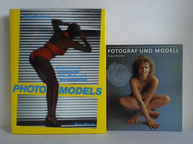 Thomson, Chris - Photomodels. Geheimisse erfolgreicher Akt-, Mode- u. Werbefotographie