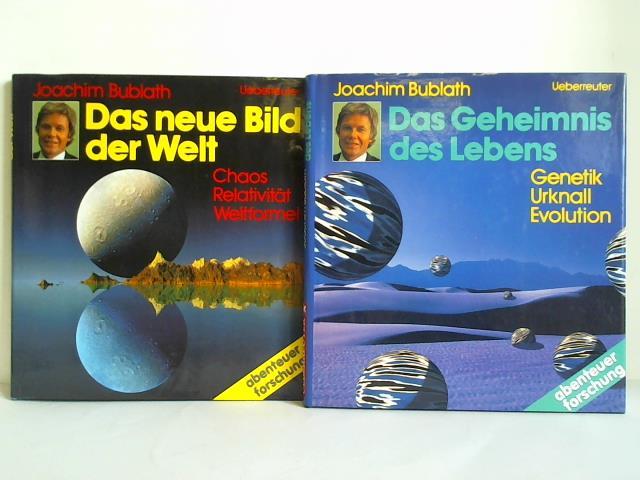 Bublath, Joachim - Das neue Bild der Welt. Chaos, Relativitt, Weltformel / Das Geheimnis des Lebens. Genetik, Urknall, Evolution. Zusammen 2 Bnde