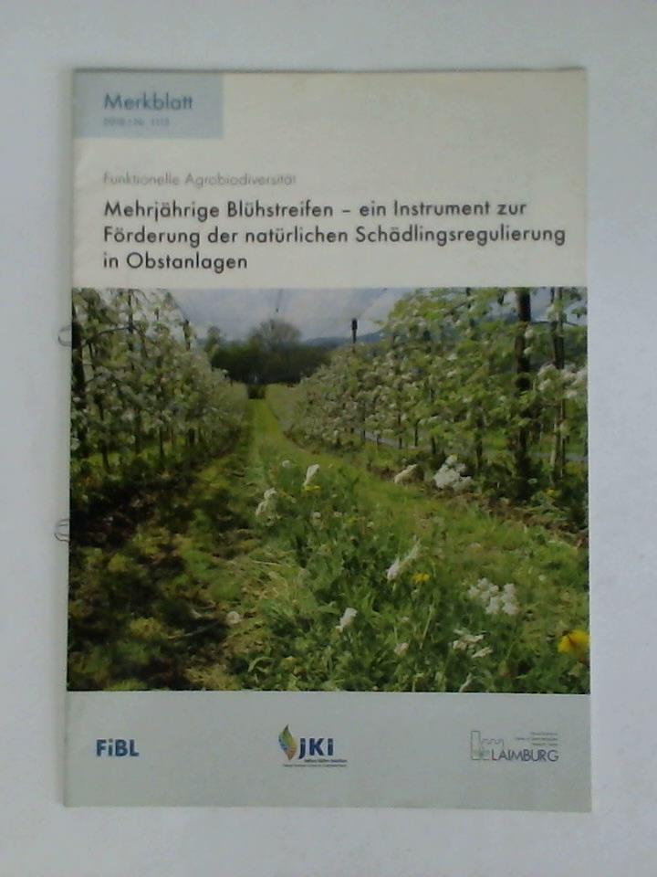 Pfiffner, Lukas /  Jamar, Laurent / Cahenzli, Fabian / Korsgaard, Maren / Swiergiel, Weronika / Sigsgaard, Lene - Mehrjhrige Blhstreifen - ein Instrument zur Frderung der natrlichen Schdlingsregulierung in Obstanlagen. Funktionelle Agrobiodiversitt