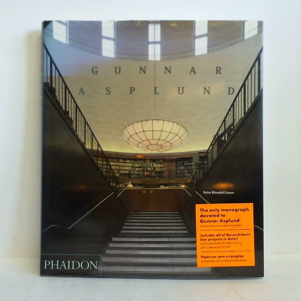Blundell Jones, Peter - Gunnar Asplund