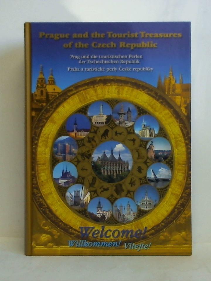Novk, Zdenek - Prague and the Tourist Treasures of the Czech Republic - Welcome to the Bohemian Regions = Praha a turistick perly Cesk republiky - Vitejte v krajich Cesk republiky = Prag und die touristischen Perlen der Tschechischen Republik - Willkommen in den Bezirken Bhmens