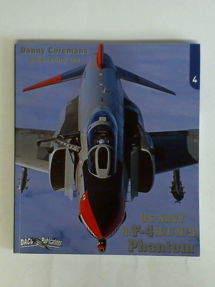 Coremans, Danny - US Navy Q/F-4B/J/N/S Phantom