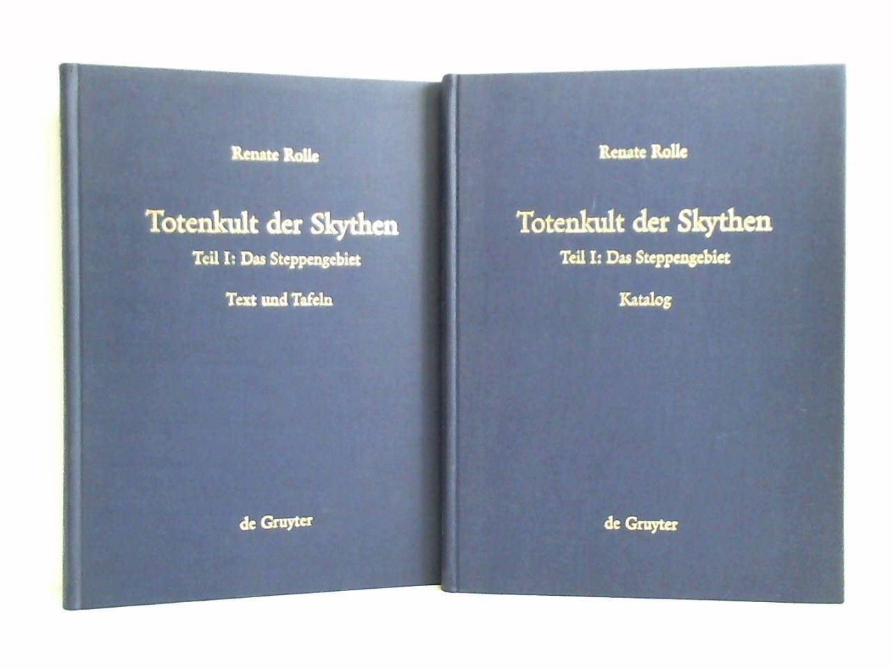 Totenkult der Skythen, Teil I: Das Steppengebiet, Text und Tafeln / Katalog. Zusammen 2 Bände