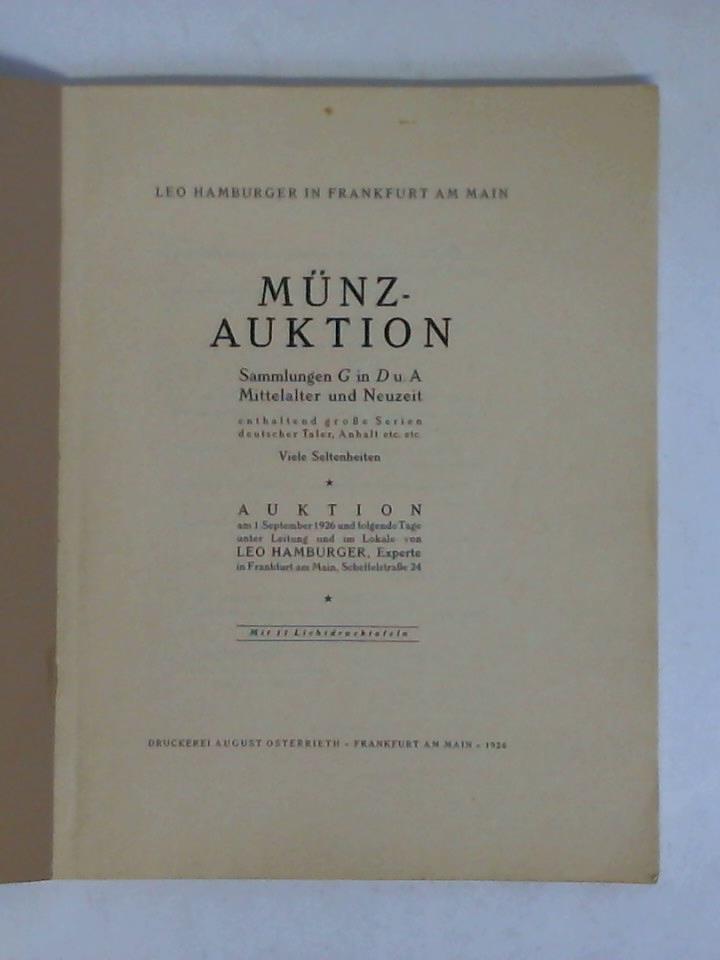 Hamburger, Leo - Mnzauktion - Sammlung G in D u. A, Mittelalter und Neuzeit, enthaltend groe Serien deutscher Taler, Anhalt etc. etc. Viele Seltenheiten