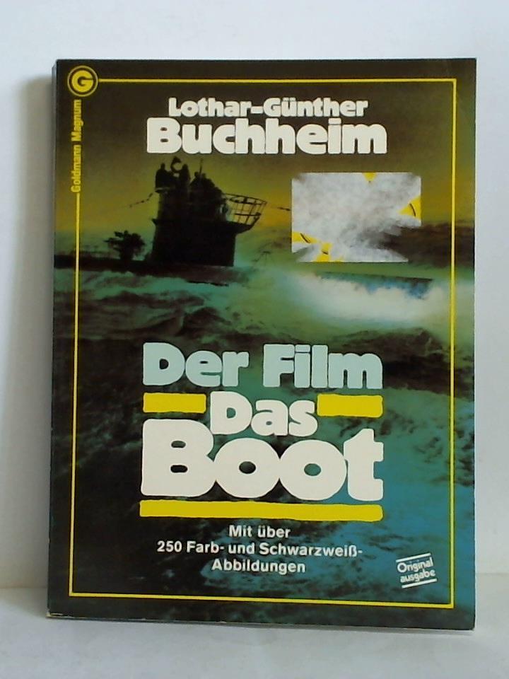 Buchheim, Lothar-Gnther - Der Film Das Boot. Ein Journal
