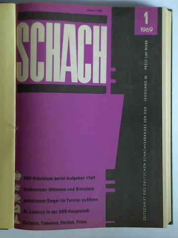 Schach - Zeitschrift des Deutschen Schachverbandes der DDR - 23. Jahrgang 1969, Heft Nr. 1 bis 12 zusammen in einem Band