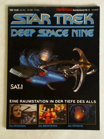MovieStar - Sonderband Nr. 5/1996: Star Trek - Deep Space Nine. Eine Raumstation in der Tiefe des Alls