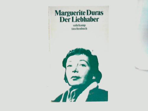 Duras, Marguerite - Der Liebhaber