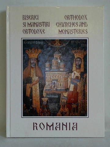 Diaconescu, Mihail - Biserici si manastiri ortodoxe Romania - Orthodox churches and monasteries
