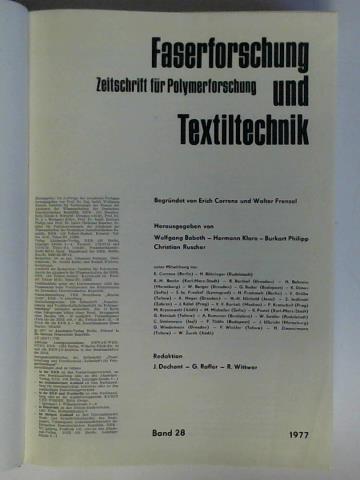 Faserforschung und Textiltechnik - Zeitschrift fr Polymerforschung - Jahrgang 1977, Band 28, Heft 1 bis 12