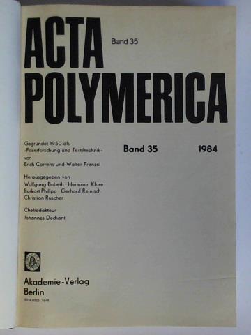 Acta Polymerica - Jahrgang 1984, Band 35, Heft 1 bis 12
